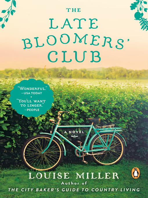 Title details for The Late Bloomers' Club by Louise Miller - Available
